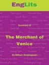 EngLits: Merchant of Venice (eBook): Detailed Summaries of Great Literature